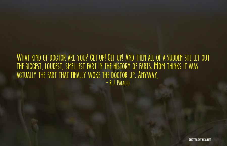 Get Woke Quotes By R.J. Palacio Get Woke Quotes By R.J. Palacio