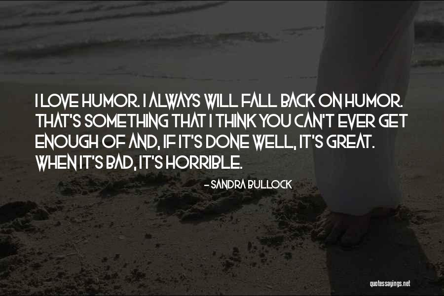 Get You Back Love Quotes By Sandra Bullock Get You Back Love Quotes By Sandra Bullock