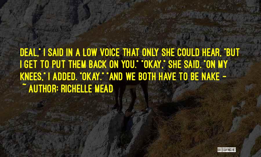 Get You Back Quotes By Richelle Mead