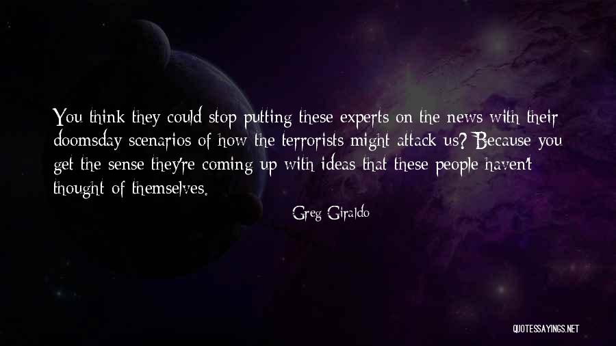 Get You Thinking Quotes By Greg Giraldo