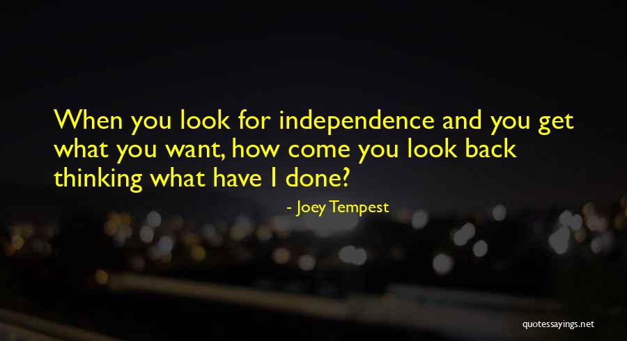 Get You Thinking Quotes By Joey Tempest