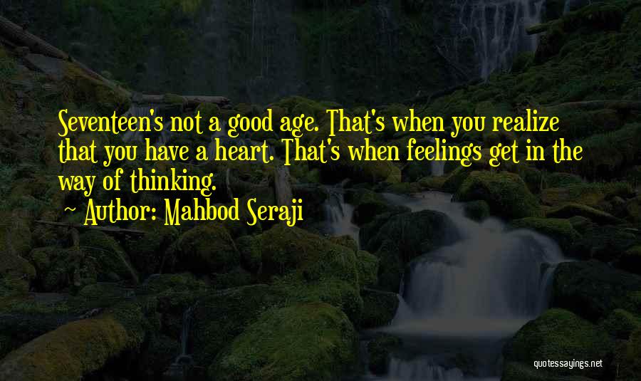 Get You Thinking Quotes By Mahbod Seraji