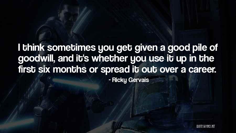 Get You Thinking Quotes By Ricky Gervais