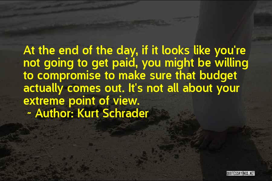 Get Your Day Going Quotes By Kurt Schrader