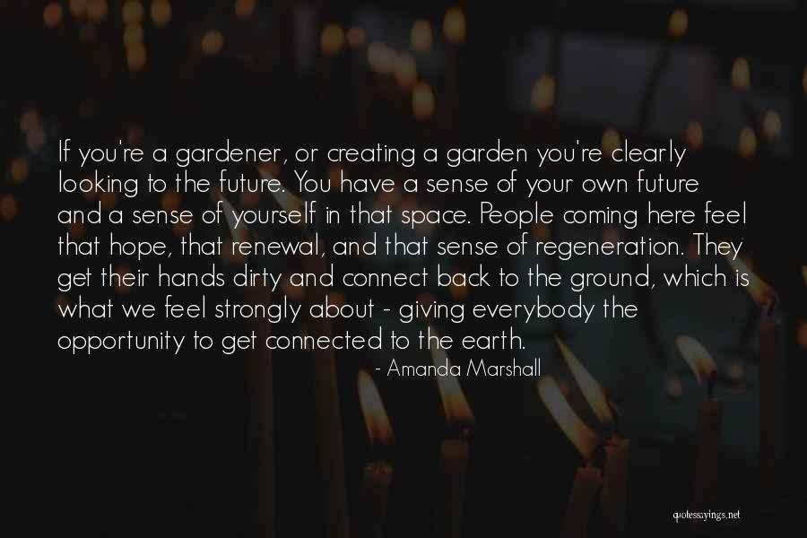 Get Your Hands Dirty Quotes By Amanda Marshall Get Your Hands Dirty Quotes By Amanda Marshall