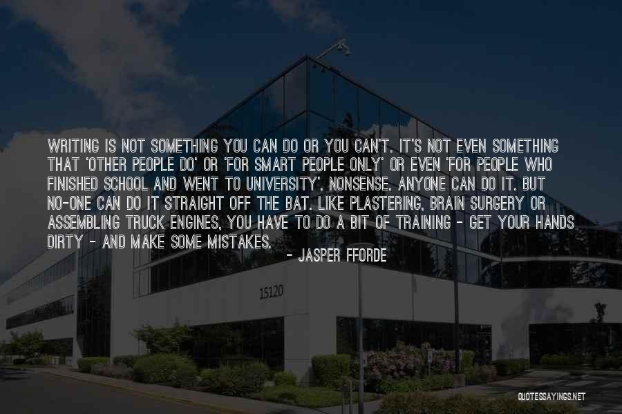 Get Your Hands Dirty Quotes By Jasper Fforde Get Your Hands Dirty Quotes By Jasper Fforde