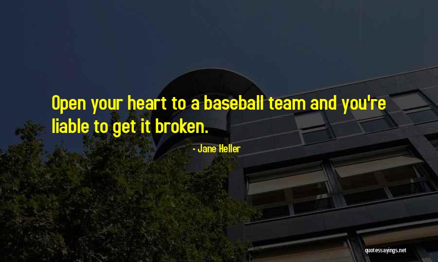 Get Your Heart Broken Quotes By Jane Heller Get Your Heart Broken Quotes By Jane Heller