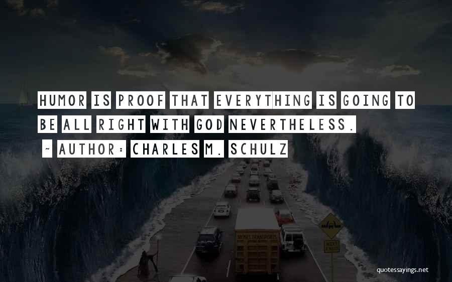 Get Your Life Right With God Quotes By Charles M. Schulz