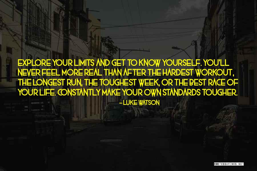 Get Your Own Life Quotes By Luke Watson