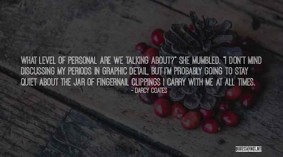 Getaroundknee Quotes By Darcy Coates Getaroundknee Quotes By Darcy Coates