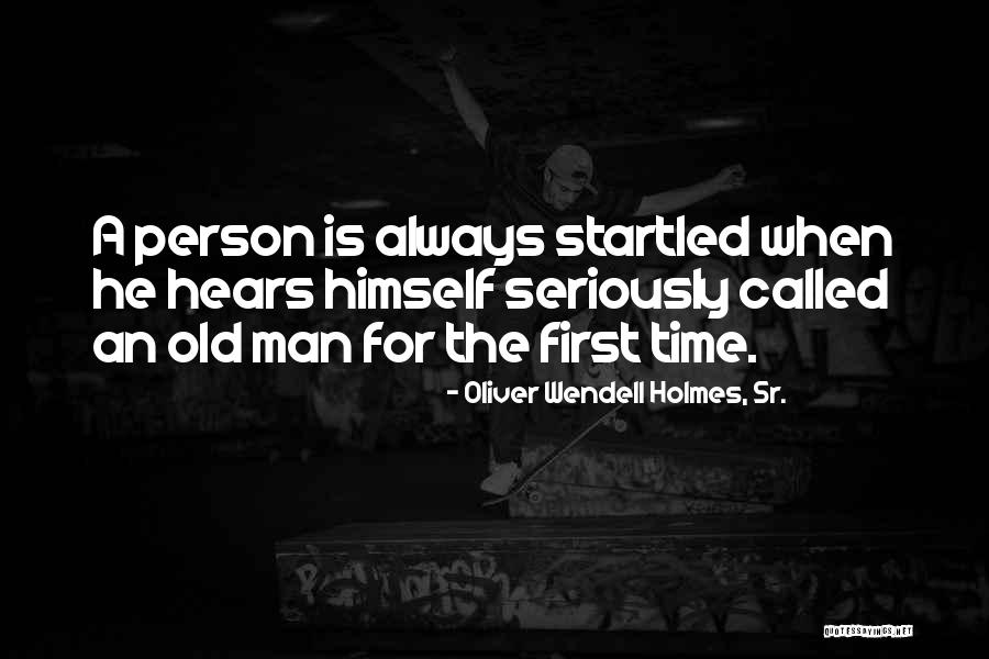 Getaroundknee Quotes By Oliver Wendell Holmes, Sr. Getaroundknee Quotes By Oliver Wendell Holmes, Sr.