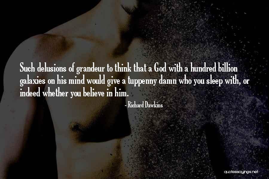 Getaway Plan Quotes By Richard Dawkins