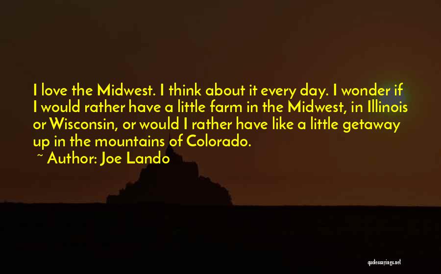 Getaway Quotes By Joe Lando