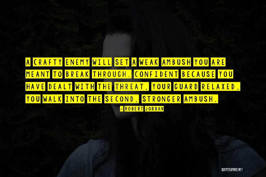 Geterpic Quotes By Robert Jordan Geterpic Quotes By Robert Jordan