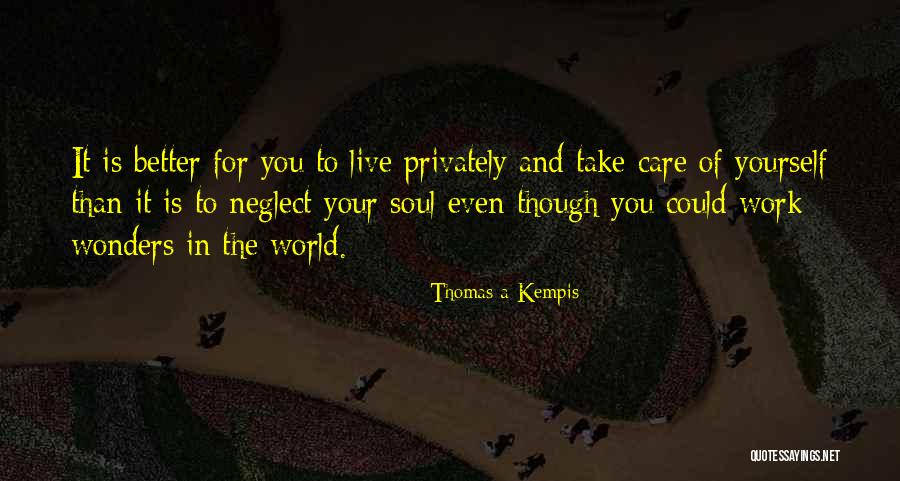 Getirmek Kelimesindeki Quotes By Thomas A Kempis Getirmek Kelimesindeki Quotes By Thomas A Kempis