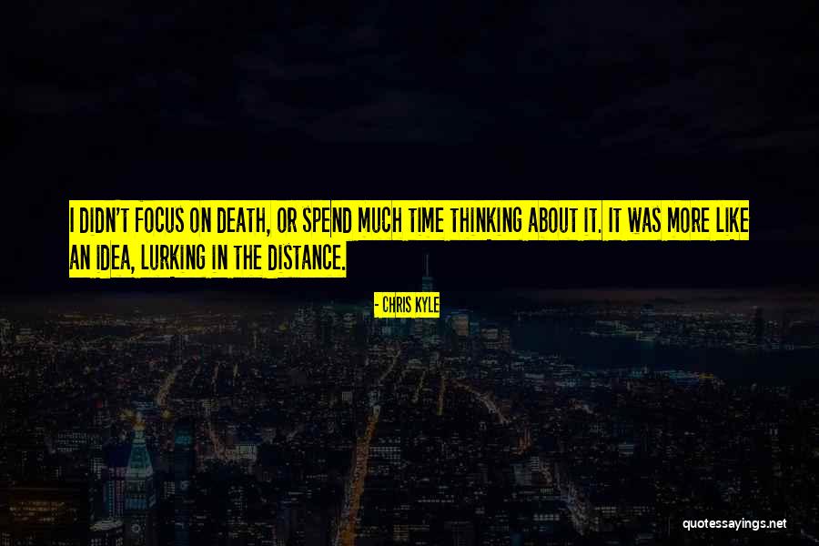Getkers Quotes By Chris Kyle Getkers Quotes By Chris Kyle
