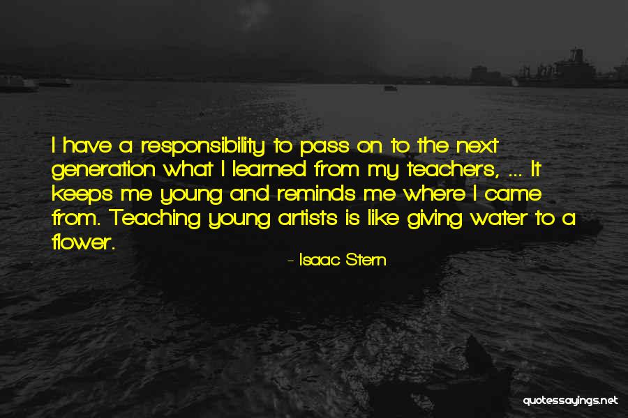 Getkers Quotes By Isaac Stern Getkers Quotes By Isaac Stern