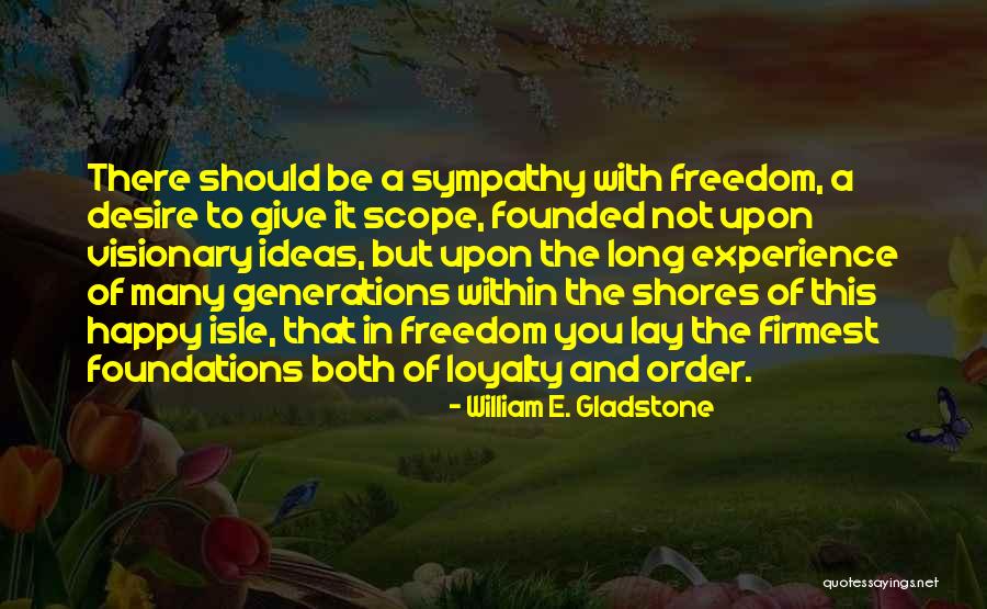 Getmanhwa Quotes By William E. Gladstone Getmanhwa Quotes By William E. Gladstone