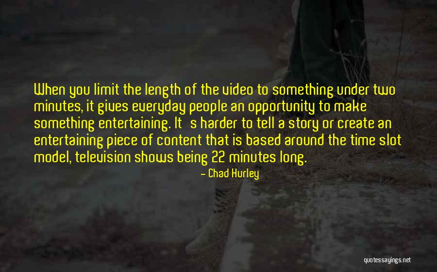 Gets Harder Everyday Quotes By Chad Hurley Gets Harder Everyday Quotes By Chad Hurley