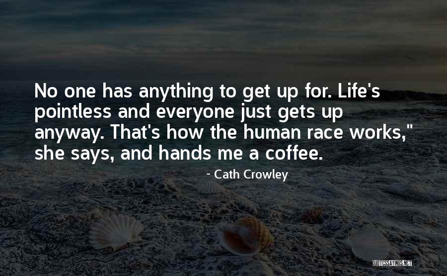 Gets Me Quotes By Cath Crowley Gets Me Quotes By Cath Crowley