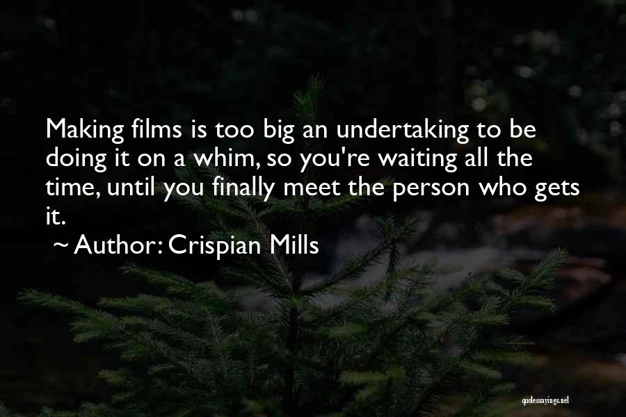 Gets Quotes By Crispian Mills