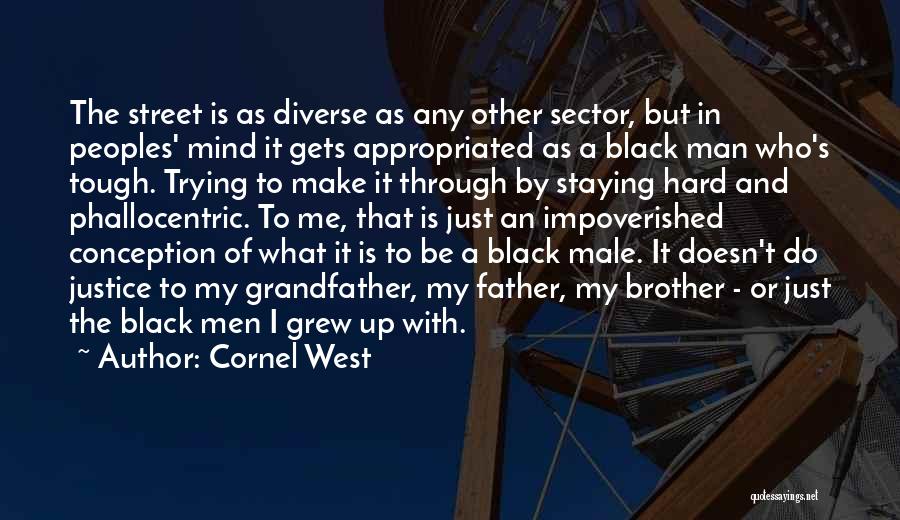 Gets Tough Quotes By Cornel West