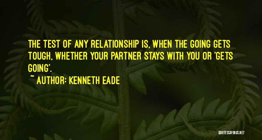 Gets Tough Quotes By Kenneth Eade