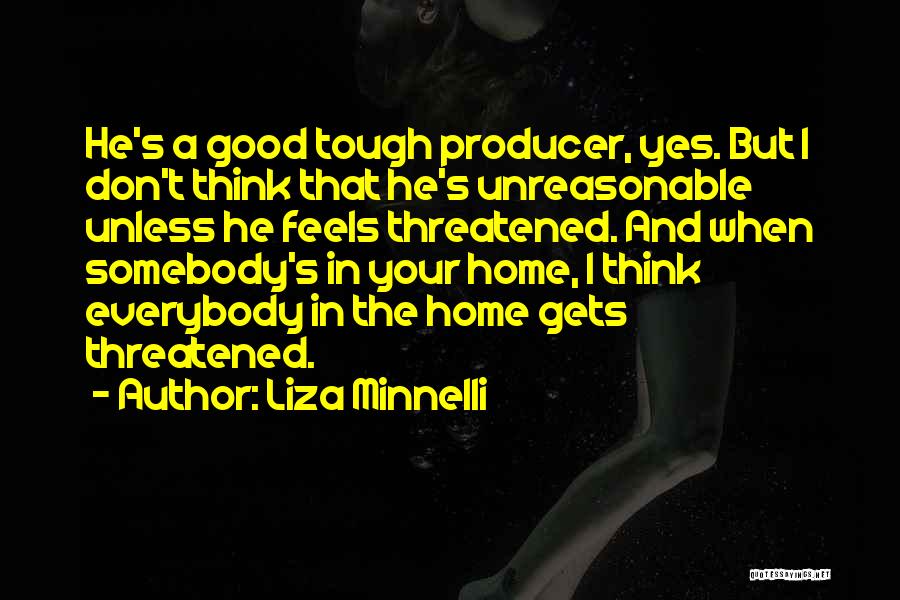 Gets Tough Quotes By Liza Minnelli