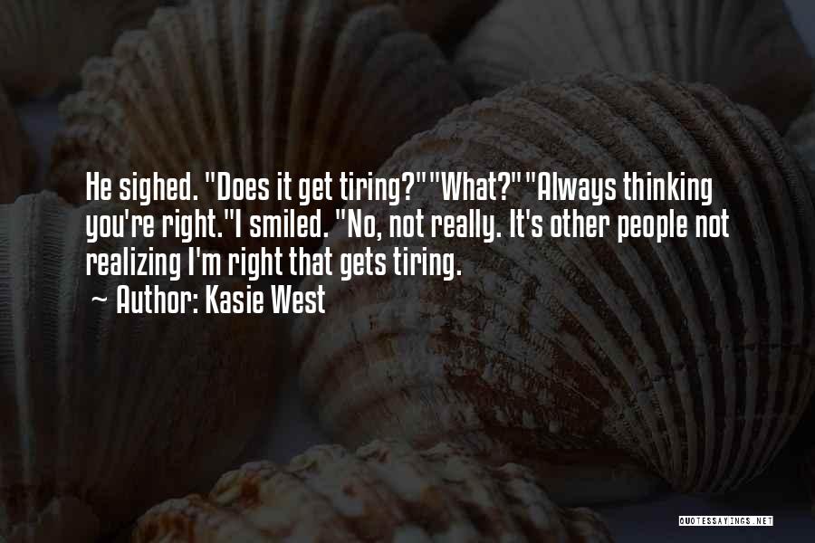 Gets You Thinking Quotes By Kasie West