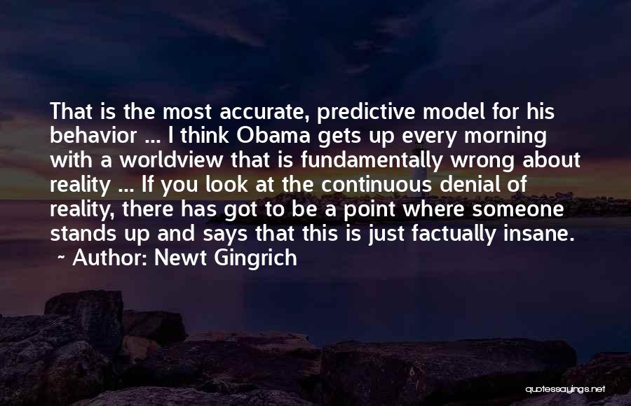 Gets You Thinking Quotes By Newt Gingrich