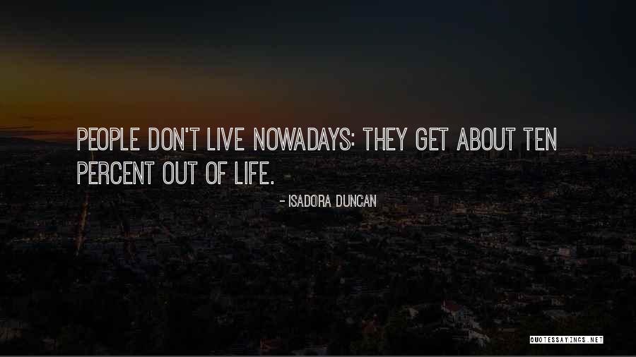 Getting 1st Place Quotes By Isadora Duncan Getting 1st Place Quotes By Isadora Duncan