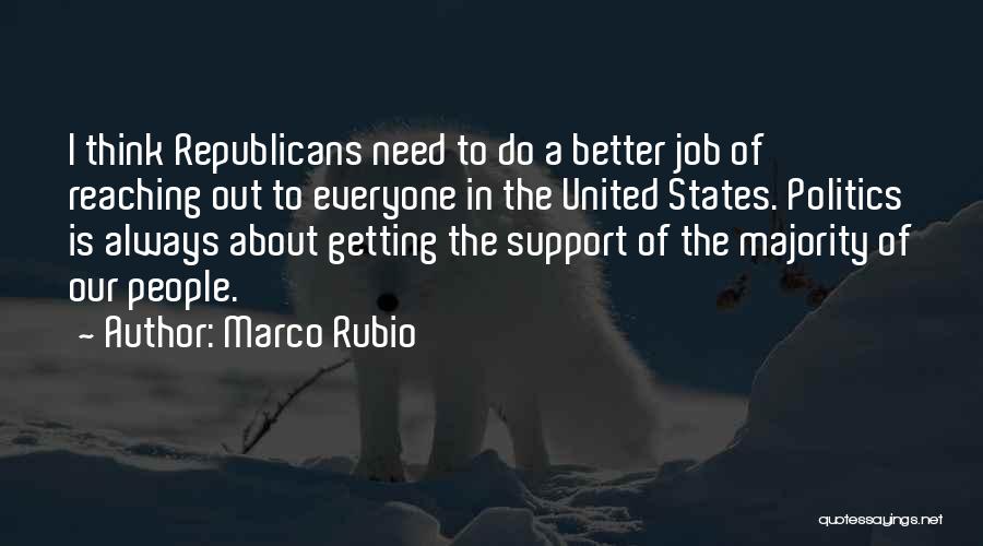 Getting A Better Job Quotes By Marco Rubio