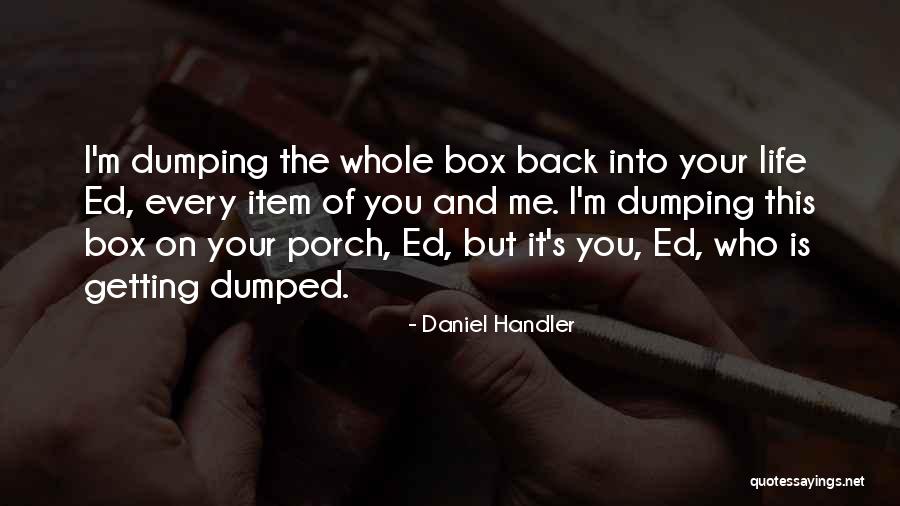 Getting A Break In Life Quotes By Daniel Handler