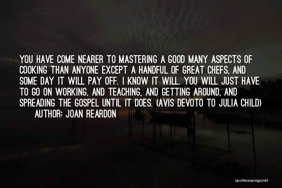 Getting A Day Off Quotes By Joan Reardon