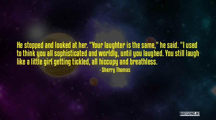 Getting A Girl To Like You Quotes By Sherry Thomas