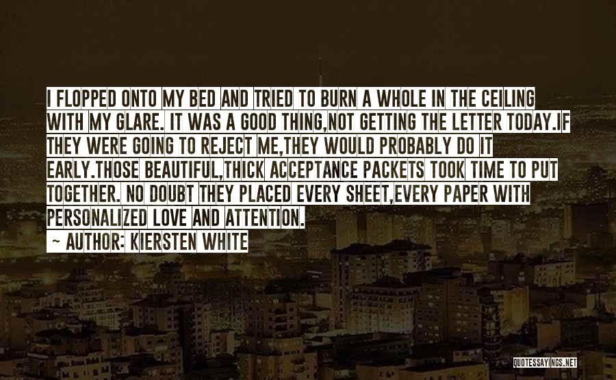 Getting A Letter Quotes By Kiersten White