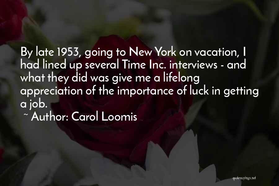 Getting A New Job Quotes By Carol Loomis