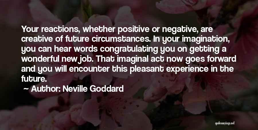Getting A New Job Quotes By Neville Goddard