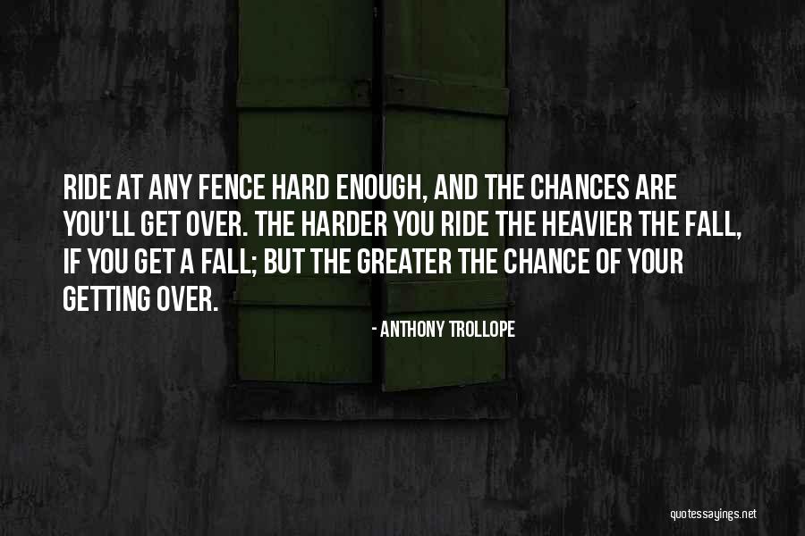 Getting A Third Chance Quotes By Anthony Trollope Getting A Third Chance Quotes By Anthony Trollope