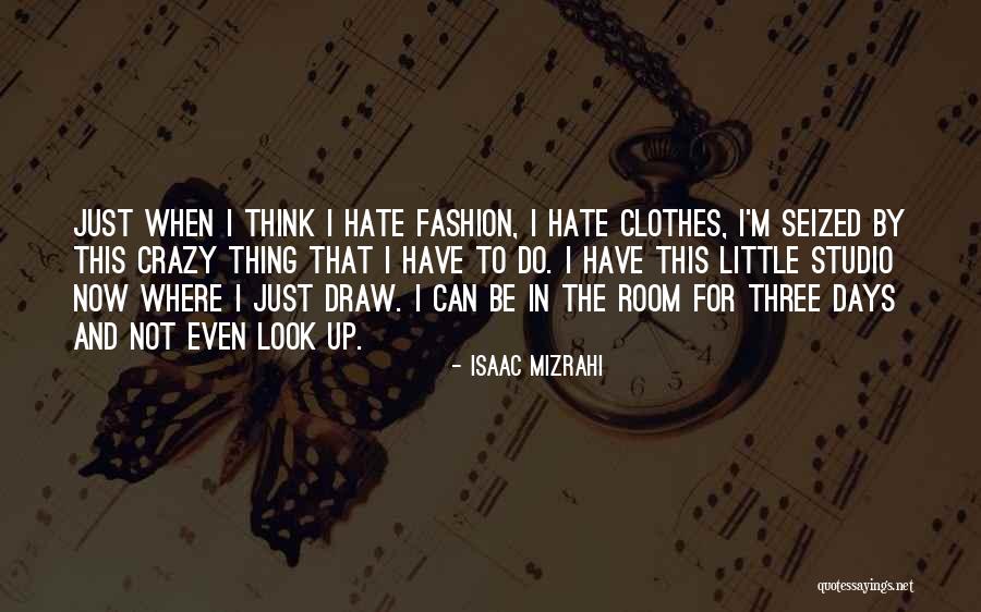 Getting Along With Everyone Quotes By Isaac Mizrahi Getting Along With Everyone Quotes By Isaac Mizrahi