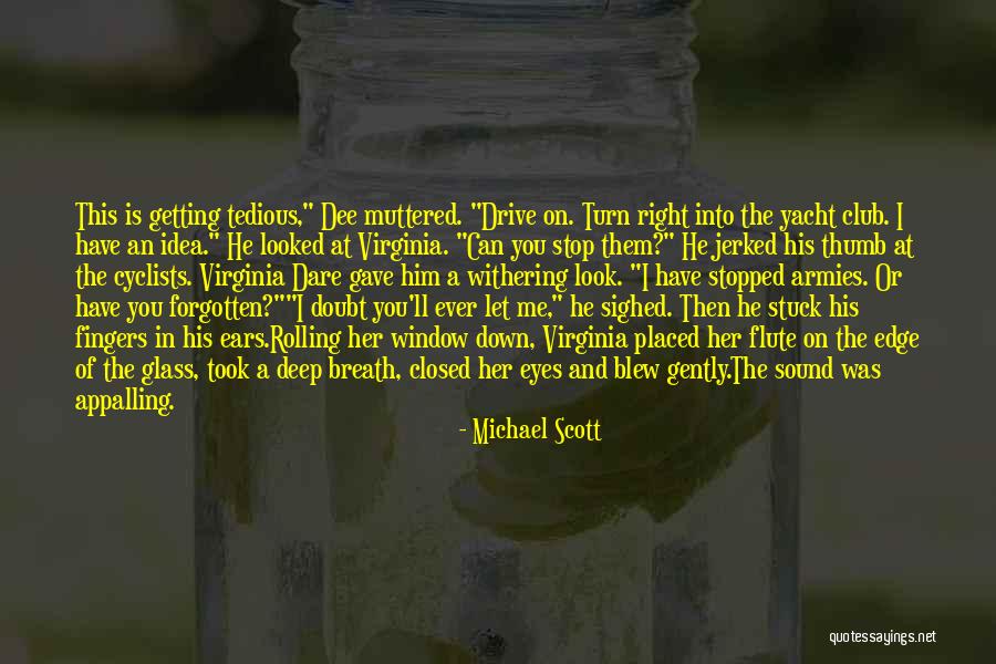 Getting An Idea Quotes By Michael Scott Getting An Idea Quotes By Michael Scott