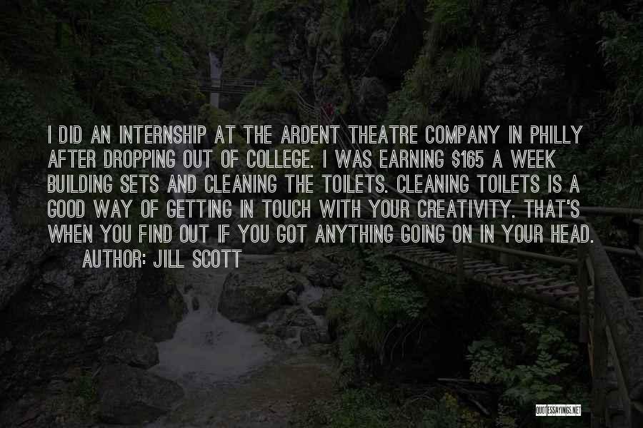 Getting An Internship Quotes By Jill Scott