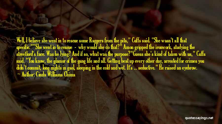 Getting Arrested Quotes By Cinda Williams Chima