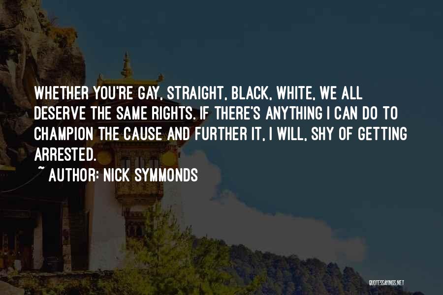 Getting Arrested Quotes By Nick Symmonds