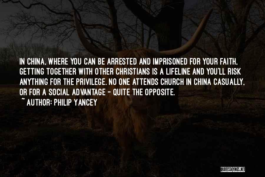 Getting Arrested Quotes By Philip Yancey