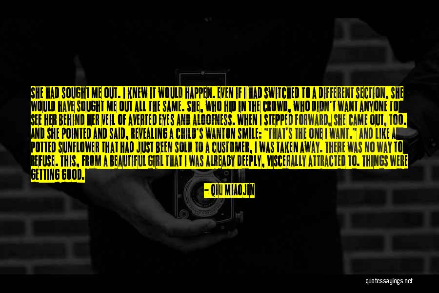 Getting Away From It All Quotes By Qiu Miaojin Getting Away From It All Quotes By Qiu Miaojin