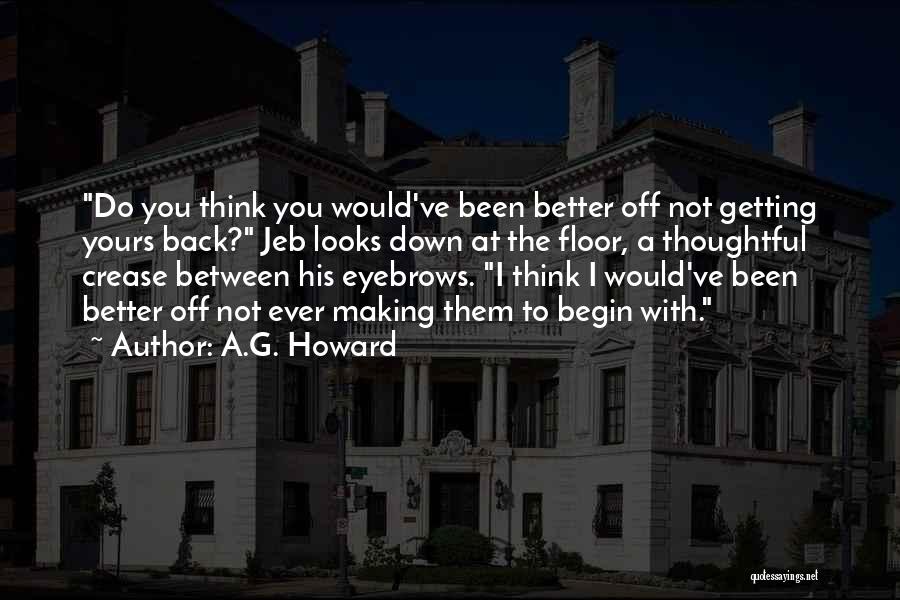 Getting Back At Someone Quotes By A.G. Howard