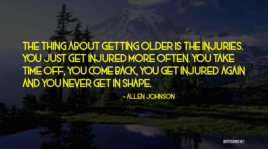 Getting Back Into Shape Quotes By Allen Johnson Getting Back Into Shape Quotes By Allen Johnson