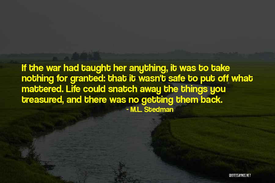 Getting Back Time Quotes By M.L. Stedman Getting Back Time Quotes By M.L. Stedman