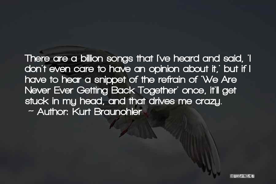 Getting Back Together Quotes By Kurt Braunohler